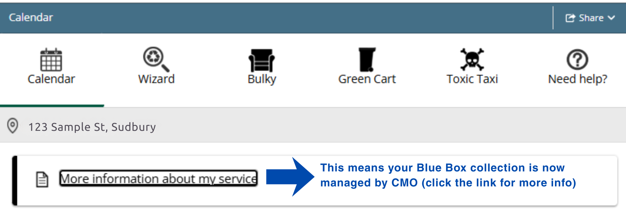 Screenshot of Waste Wise showing the "More information about my service" message under the sample address entered in the calendar tool. An arrow pointing from this message indicates this means your Blue Box recycling is now managed by CMO and to click the link for more info.